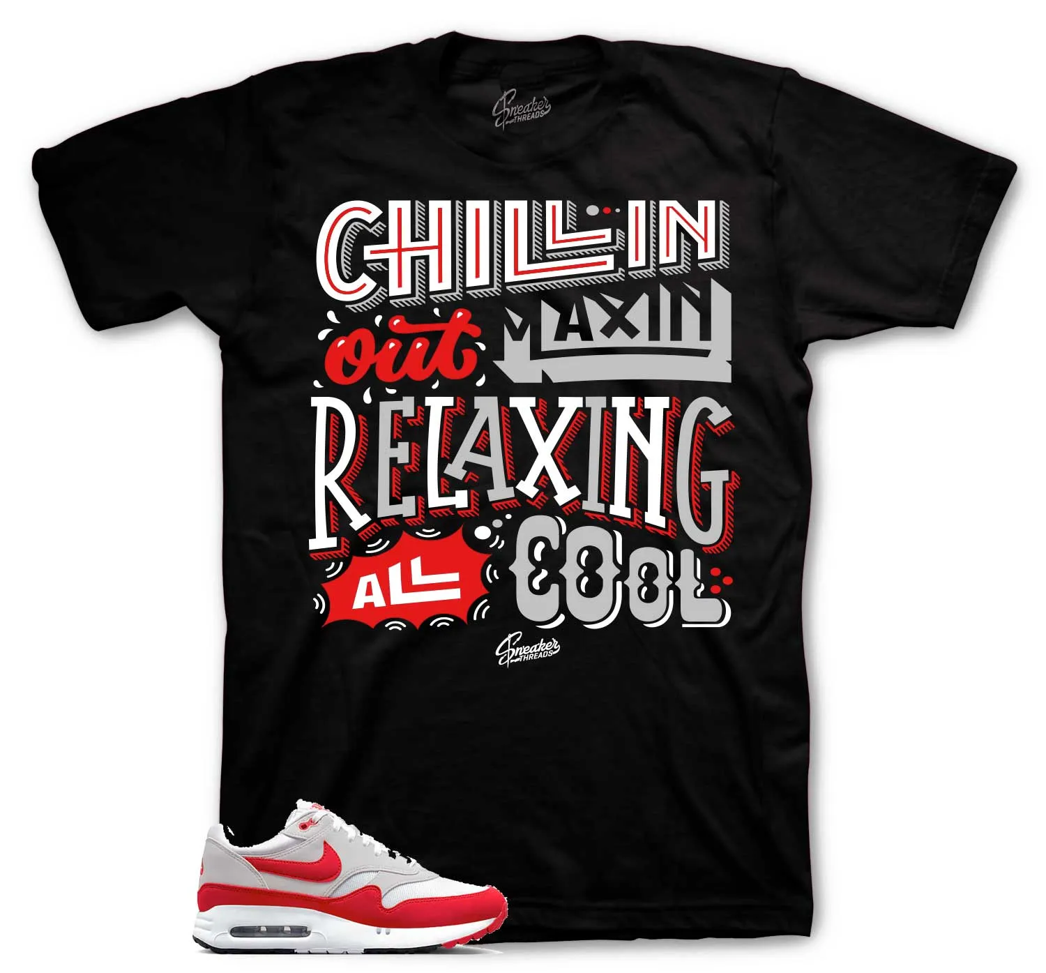 Air Max 1 Big Bubble Chillin Maxin Shirt